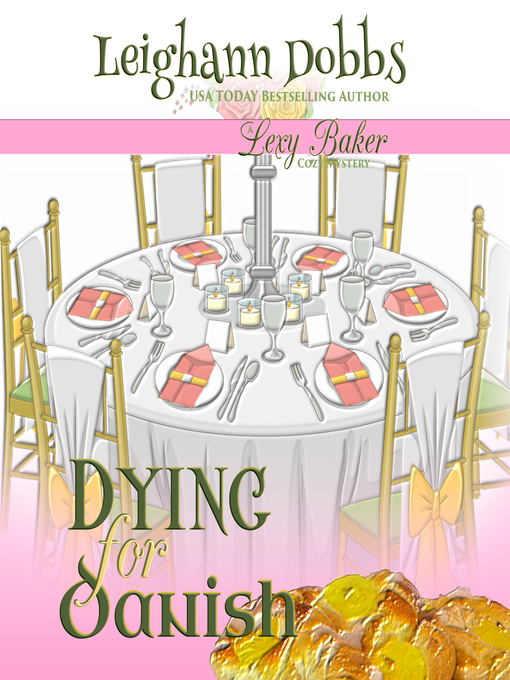 Title details for Dying For Danish by Leighann Dobbs - Available